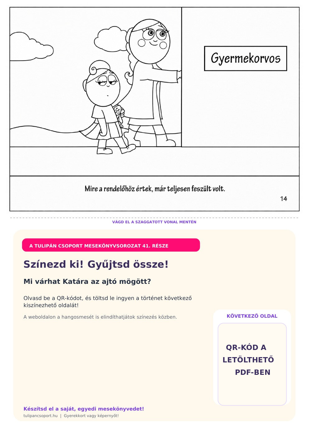 Kata megérkezik a gyermekorvosi rendelőhöz – ingyenes nyomtatható színező óvodásoknak